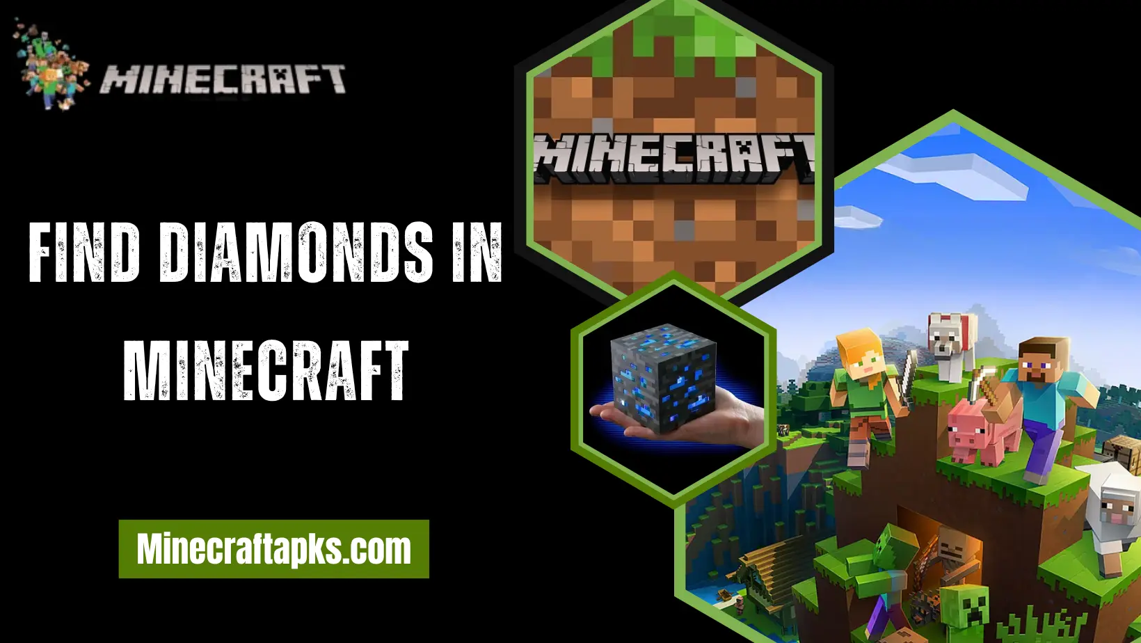 Find diamonds In Minecraft