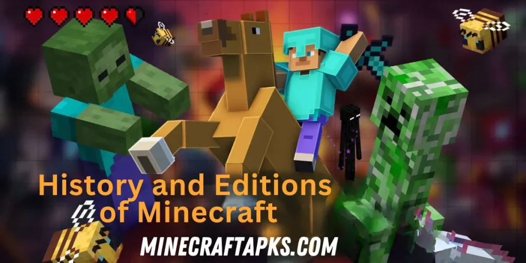History and Editions of Minecraft