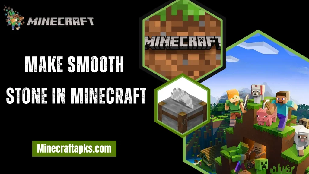 Make Smooth Stone In Minecraft