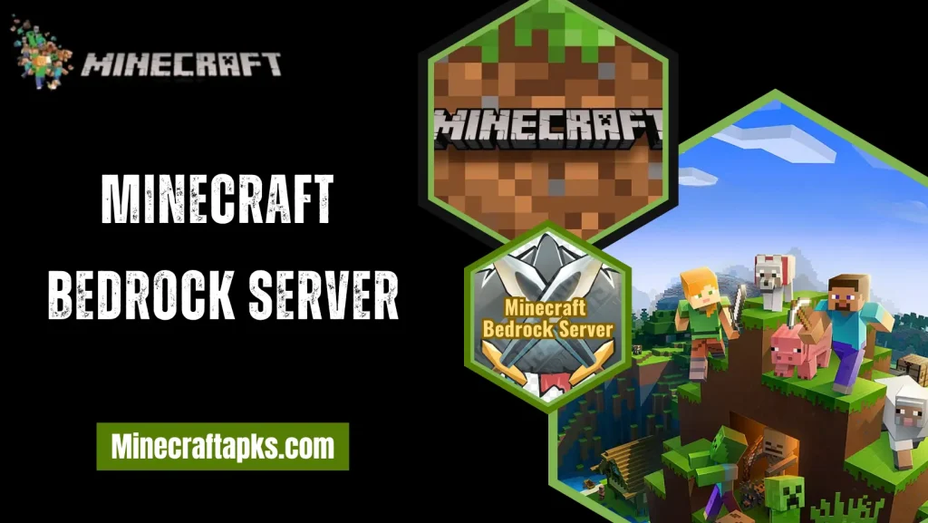 Minecraft
Bedrock Server