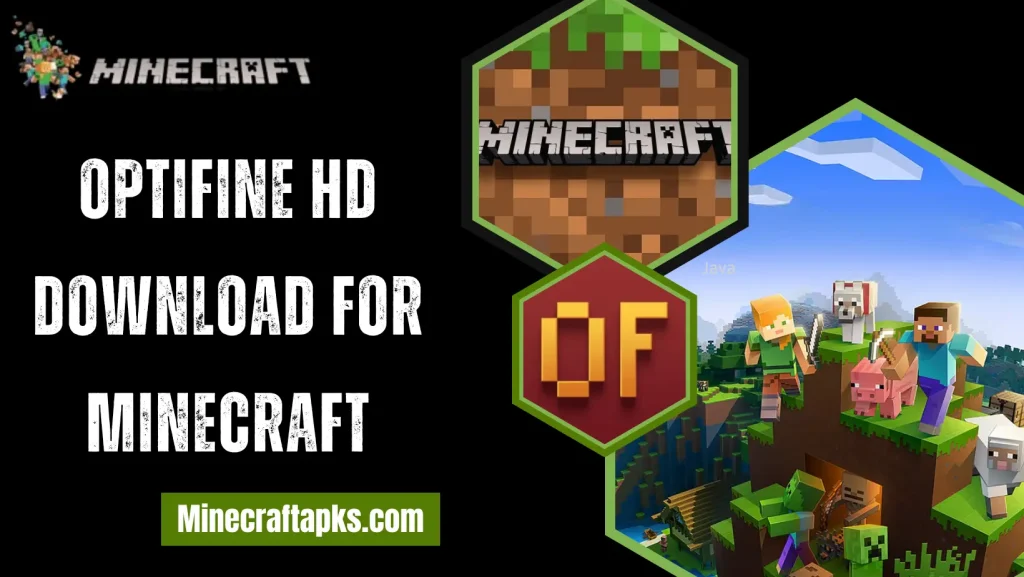 OptiFine HD For Minecraft