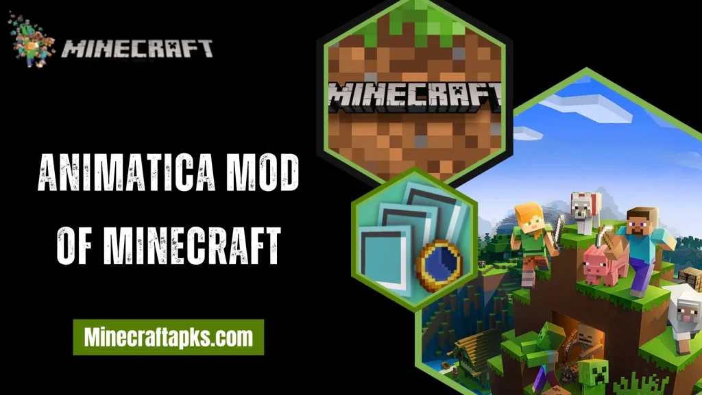 Animatica Mod of Minecraft